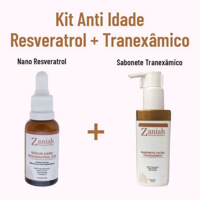 Kit Anti Idade Zaniah Z22 - Resveratrol + Tranexâmico